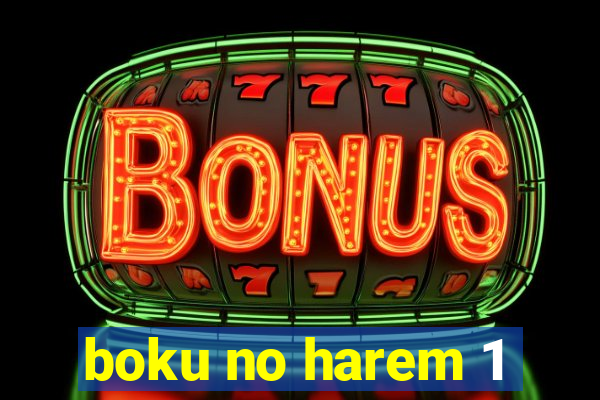 boku no harem 1